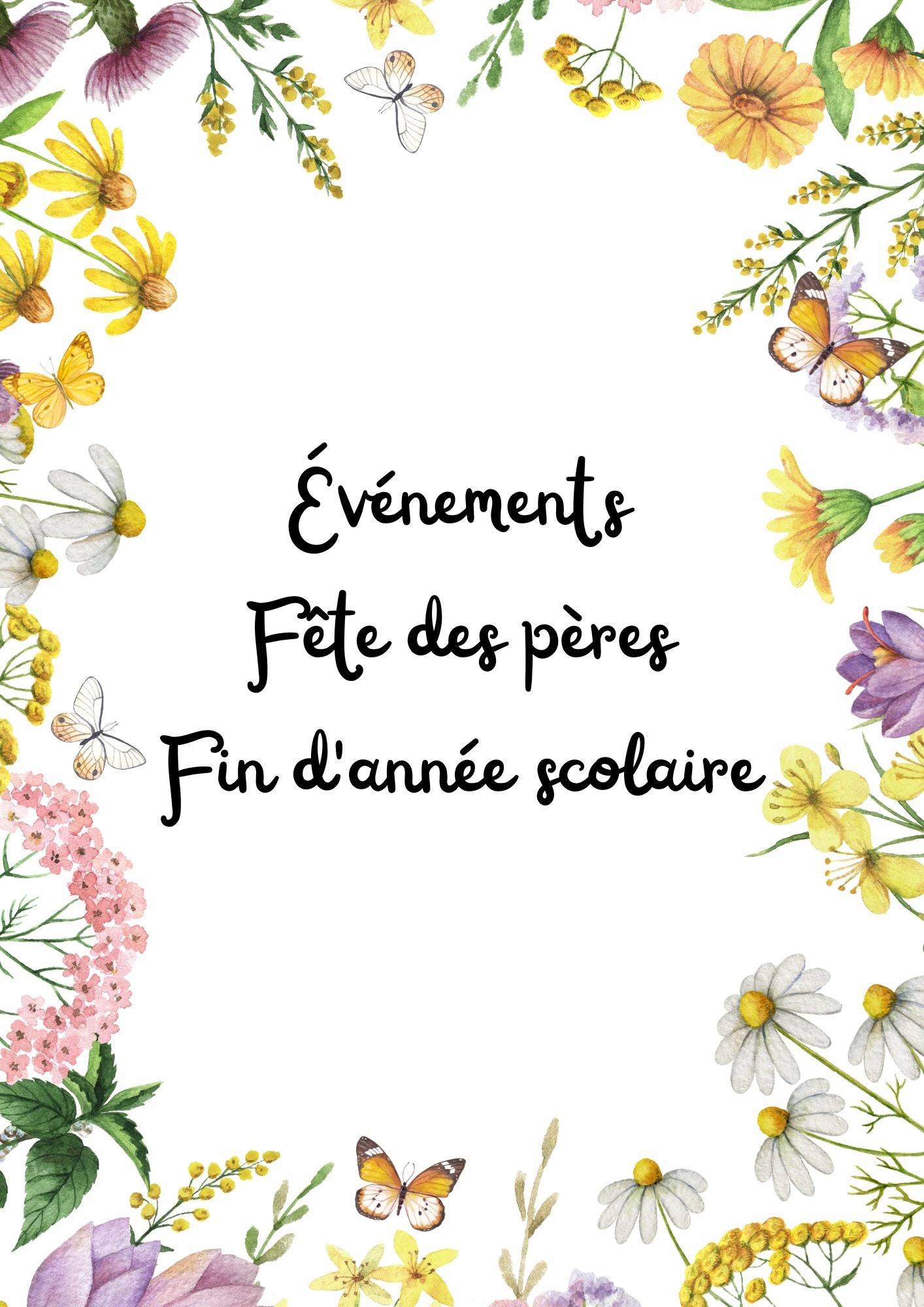 Fête des pères/ Fin d'année scolaire